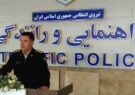 رئیس پلیس راهنمایی و رانندگی استان اردبیل بیان کردند